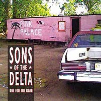Sons of the Delta - One For The Road