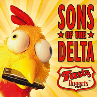 Sons of the Delta - Tasty Nuggets